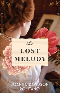 The Lost Melody - A Novel The Lost Melody - A Novel