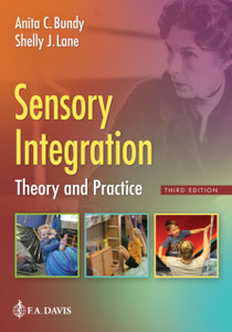 Sensory Integration : Theory and Practice