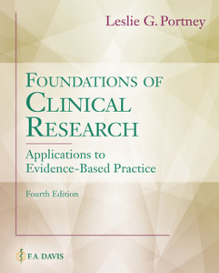 Foundations of Clinical Research : Applications to Evidence-Based Practice Foundations of Clinical Research : Applications to Evidence-Based Practice