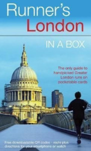 Runners London in a Box : Beautiful running routes around London on individual handy, pocket-size cards