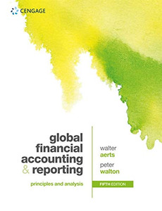 Global Financial Accounting and Reporting by Walter (Department of Accounting, University of Antwerp) Aerts (Author)