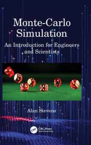 Monte-Carlo Simulation : An Introduction for Engineers and Scientists Monte-Carlo Simulation : An Introduction for Engineers and Scientists