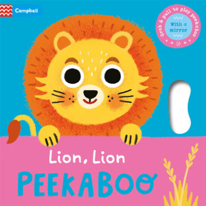 Lion, Lion, PEEKABOO Lion, Lion, PEEKABOO
