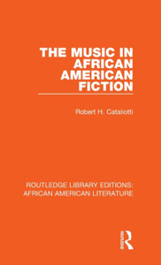 The Music in African American Fiction The Music in African American Fiction
