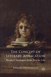 The Concept of Literary Application : Readers' Analogies from Text to Life