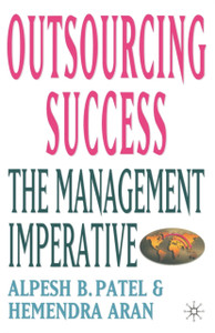 Outsourcing Success: The Management Imperative