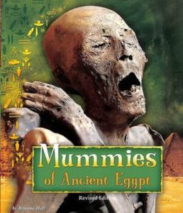 Mummies of Ancient Egypt Mummies of Ancient Egypt