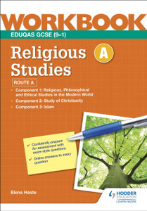 Eduqas GCSE (9-1) Religious Studies Route A Workbook Eduqas GCSE (9-1) Religious Studies Route A Workbook