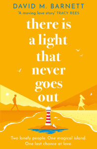 There Is a Light That Never Goes Out There Is a Light That Never Goes Out
