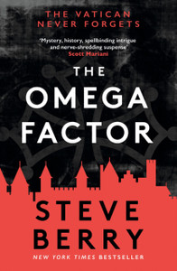 The Omega Factor : The New York Times bestseller, perfect for fans of Scott Mariani