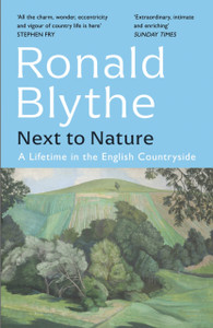 Next to Nature : A Lifetime in the English Countryside Next to Nature : A Lifetime in the English Countryside