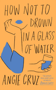How Not to Drown in a Glass of Water How Not to Drown in a Glass of Water