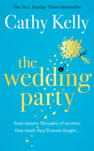 The Wedding Party : The Number One Irish Bestseller! The Wedding Party : The Number One Irish Bestseller!