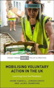 Mobilising Voluntary Action in the UK: Learning from the Pandemic