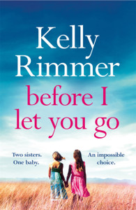 Before I Let You Go Before I Let You Go