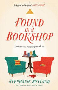 Found in a Bookshop : The emotional, life-affirming novel you'll never forget