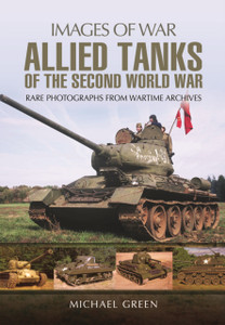 Allied Tanks of the Second World War Allied Tanks of the Second World War