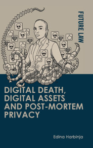 Digital Death, Digital Assets and Post-Mortem Privacy