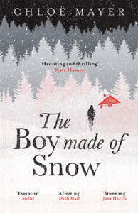 The Boy Made of Snow The Boy Made of Snow