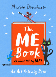 The ME Book : An Art Activity Book The ME Book : An Art Activity Book