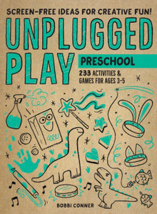 Unplugged Play: Preschool : 233 Activities & Games for Ages 3-5 Unplugged Play: Preschool : 233 Activities & Games for Ages 3-5