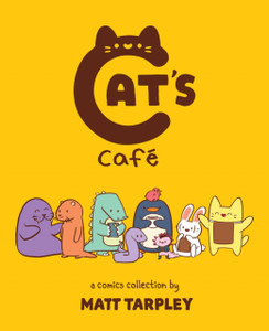 Cat's Cafe : A Comics Collection Cat's Cafe : A Comics Collection