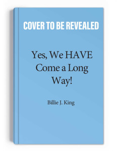 Trailblazers : The Unmatched Story of Women's Tennis