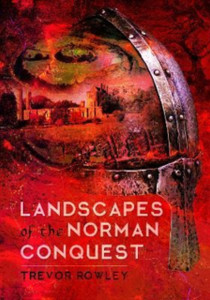 Landscapes of the Norman Conquest Landscapes of the Norman Conquest