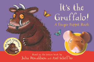 It's the Gruffalo! A Finger Puppet Book It's the Gruffalo! A Finger Puppet Book