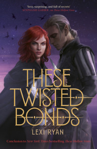 These Twisted Bonds : the #1 New York Times bestseller These Twisted Bonds : the #1 New York Times bestseller