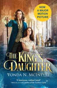 The King's Daughter : Now a major motion picture The King's Daughter : Now a major motion picture