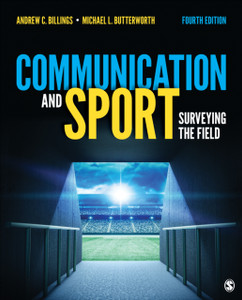 Communication and Sport : Surveying the Field