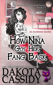 How Nina Got Her Fang Back: Accidental Quickie