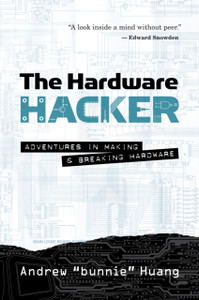 The Hardware Hacker The Hardware Hacker
