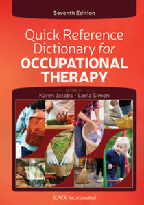 Quick Reference Dictionary for Occupational Therapy