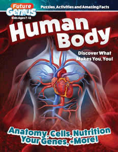 Future Genius: Human Body : Discover What Makes You, You! Future Genius: Human Body : Discover What Makes You, You!