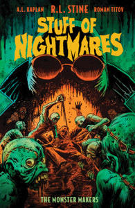 Stuff of Nightmares: The Monster Makers