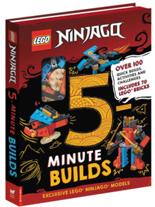 LEGO (R) NINJAGO (R): Five-Minute Builds LEGO (R) NINJAGO (R): Five-Minute Builds