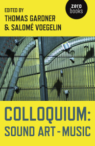 Colloquium: Sound Art and Music Colloquium: Sound Art and Music