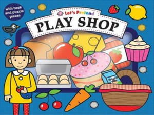 Play Shop : Let's Pretend Sets