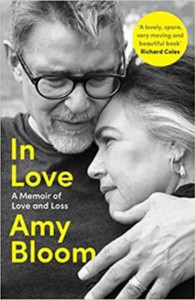 In Love : A Memoir of Love and Loss In Love : A Memoir of Love and Loss