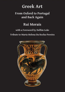 Greek Art: From Oxford to Portugal and Back Again