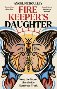 Firekeeper's Daughter : Winner of the Goodreads Choice Award for YA Firekeeper's Daughter : Winner of the Goodreads Choice Award for YA