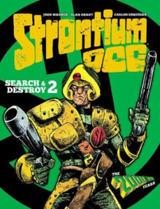 Strontium Dog: Search and Destroy 2 : The 2000 AD Years