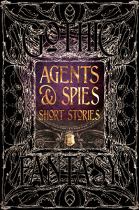 Agents & Spies Short Stories Agents & Spies Short Stories