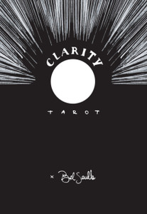 Clarity Tarot : A deck for creative visualization Clarity Tarot : A deck for creative visualization
