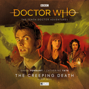 The Tenth Doctor Adventures Volume Three: The Creeping Death The Tenth Doctor Adventures Volume Three: The Creeping Death