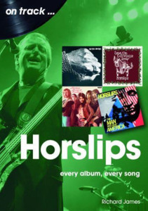 Horslips On Track : Every Album, Every Song Horslips On Track : Every Album, Every Song