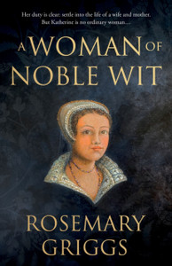 A Woman of Noble Wit A Woman of Noble Wit
