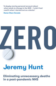 Zero : Eliminating unnecessary deaths in a post-pandemic NHS